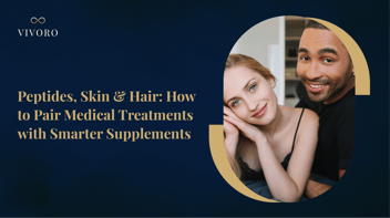 Peptides, Skin & Hair