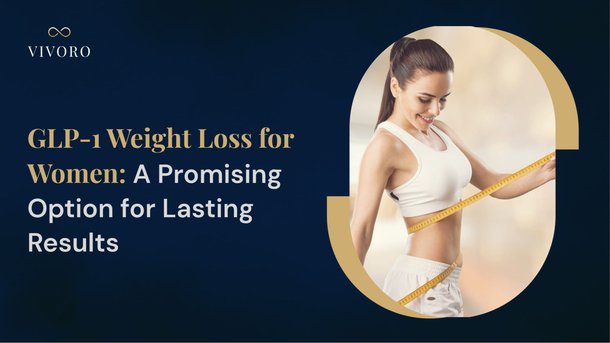 GLP-1 Weight Loss for Women